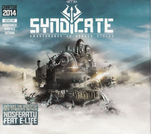 Syndicate Ambassadors In Harder Styles - Chapter 2014