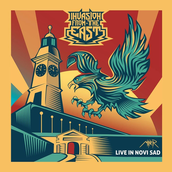 Invasion From The East - Live In Novi Sad