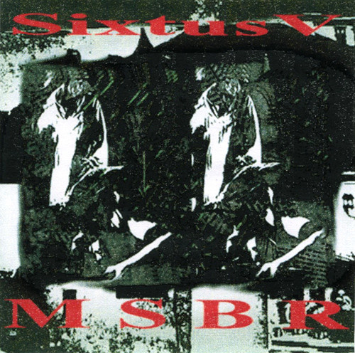 Sixtus V / MSBR