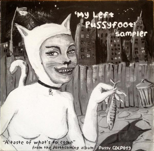 My Left Pussyfoot Sampler
