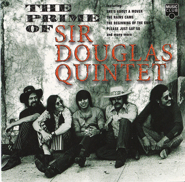The Prime Of Sir Douglas Quintet
