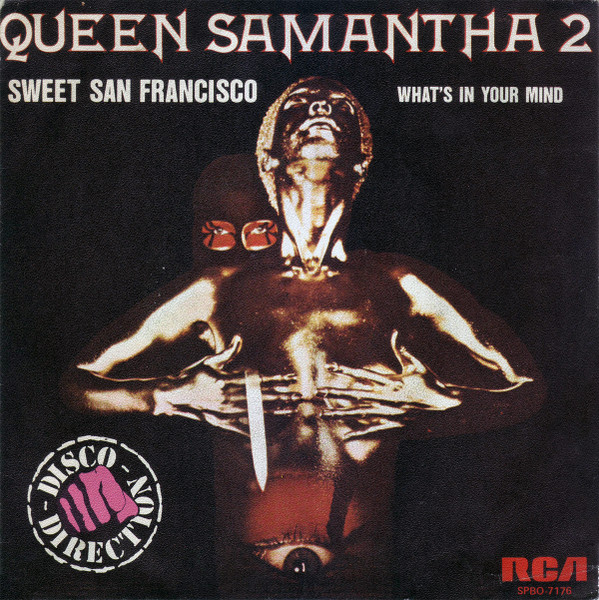 Sweet San Francisco / What's On Your Mind