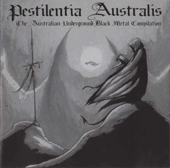 Pestilentia Australis - The Australian Underground Black Metal Compilation