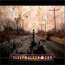 Sleepwalker Sun - Special Edition