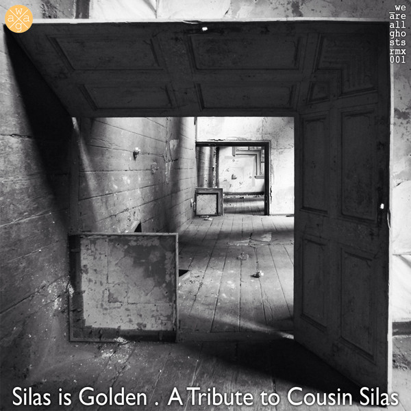 Silas Is Golden - A Tribute To Cousin Silas
