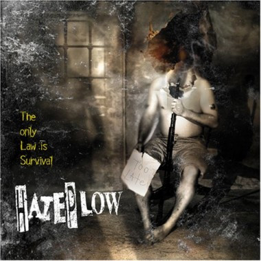 The Only Law Is Survival