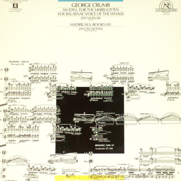 An Idyll For The Misbegotten / Vox Balaenae / Madrigals, Books I-IV