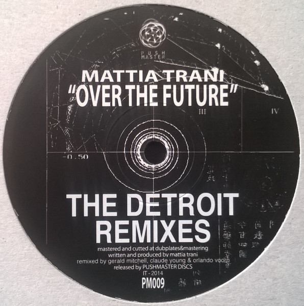 Over The Future (The Detroit Remixes)
