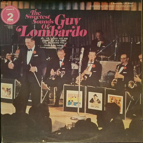 The Sweetest Sounds Of Guy Lombardo