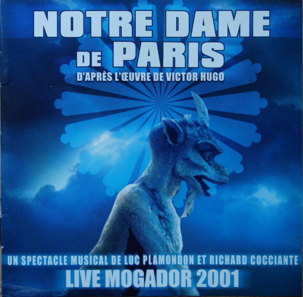 Notre Dame De Paris (Live Mogador 2001)