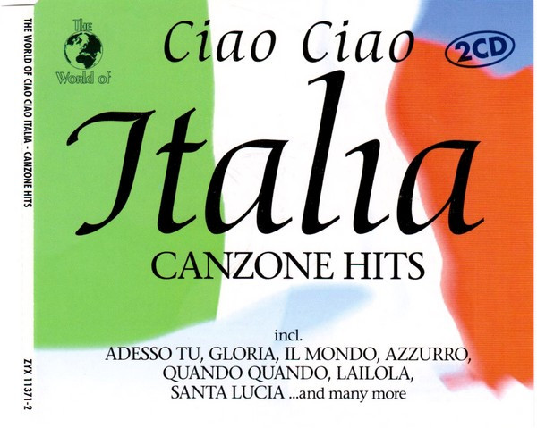 The World Of Ciao Ciao Italia Canzone Hits
