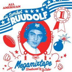 Semihot Ruudolf Megamixtape