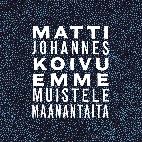 Emme Muistele Maanantaita