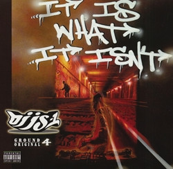 It Is What It Isn't (Ground Original 4)