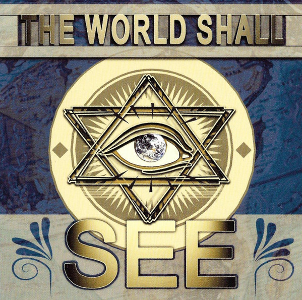 The World Shall See
