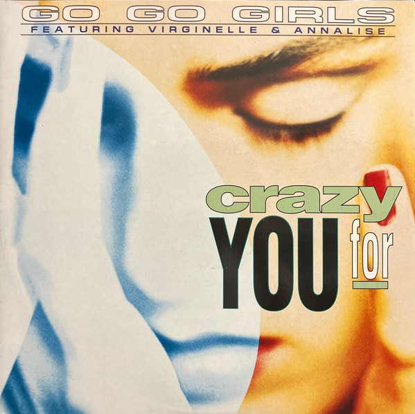 Crazy For You