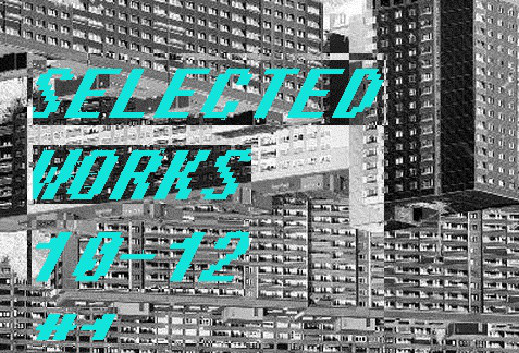 Selected Works 10-12 #1
