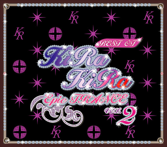 Best Of Kirakira Epic Trance Vol. 2