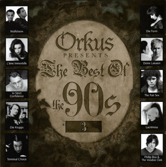 Orkus Presents The Best Of The 90s 3