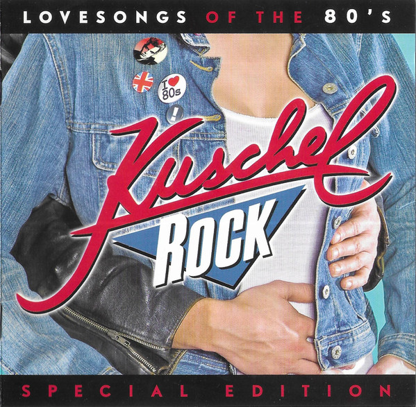 KuschelRock Special Edition - Lovesongs Of The 80's