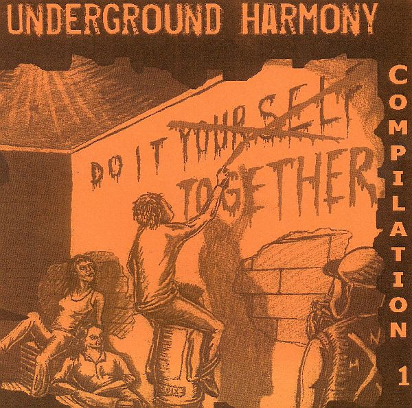Underground Harmony Compilation 1
