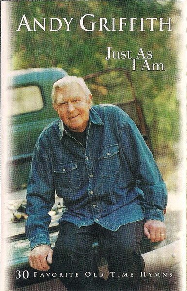 Just As I Am (30 Favorite Old Time Hymns)