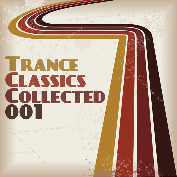 Trance Classics Collected 001