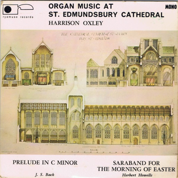 Organ Music At St. Edmundsbury Cathedral