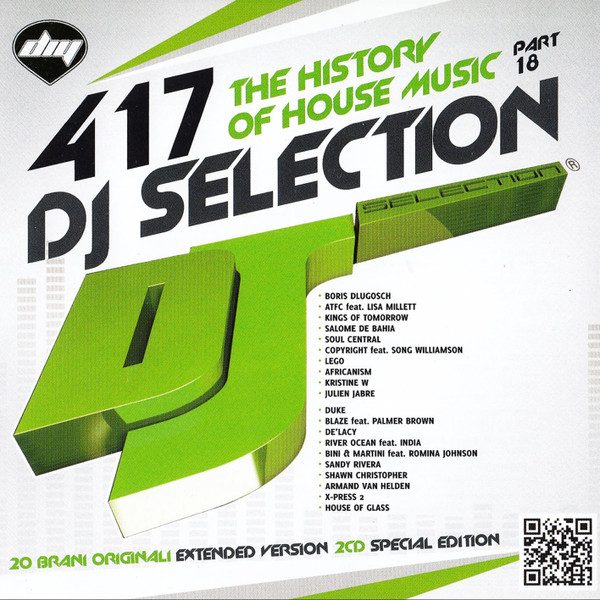 DJ Selection 417: The History Of House Music Part 18