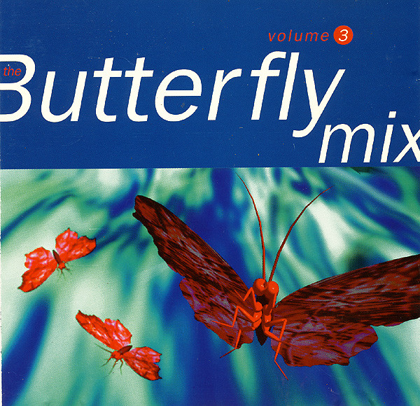 The Butterfly Mix - Volume 3
