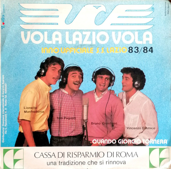 Vola Lazio Vola / Quando Giorgio Tornerà