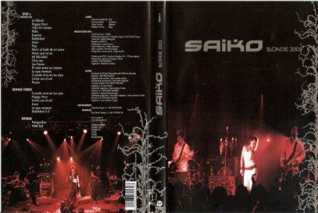 Saiko Blondie 2005