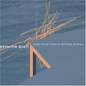 Genuine Draft - Deep House Tunes & Spiritual Grooves