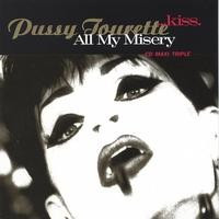Kiss / All My Misery