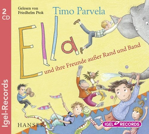 Ella Und Ihre Freunde Außer Rand Und Band