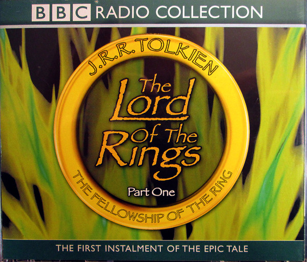 The Lord Of The Rings (Part One - The Fellowship Of The Ring)