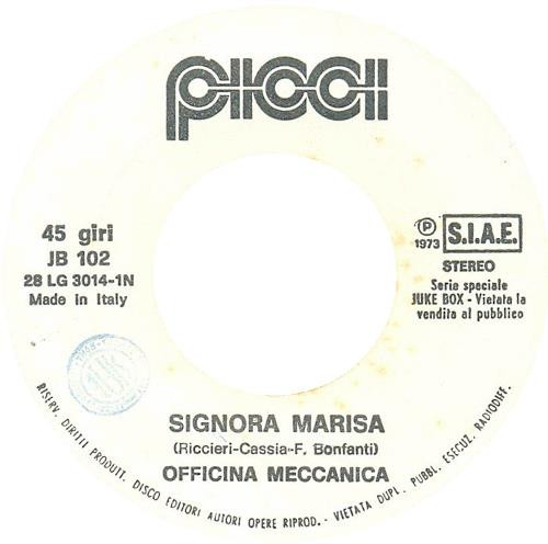 Signora Marisa / Oltre L'Acqua Del Fiume