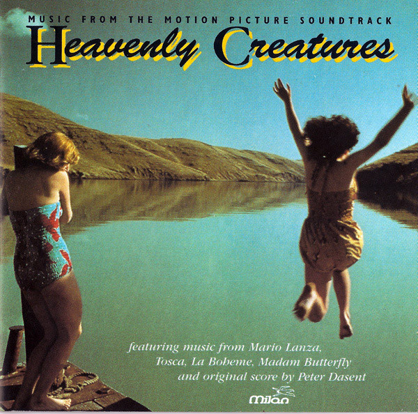 Heavenly Creatures (Music From The Motion Picture Soundtrack)