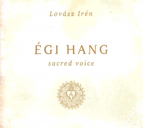Égi Hang  - Sacred Voice
