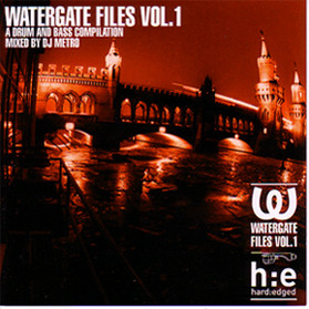 Watergate Files Vol.1 (A Drum And Bass Compilation)