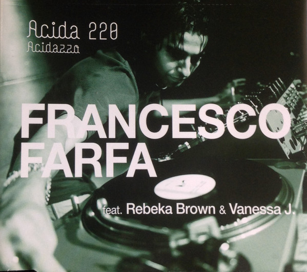 Acida 220 / Acidazzo