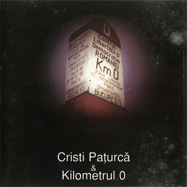 Cristi Pațurcă & Kilometrul 0