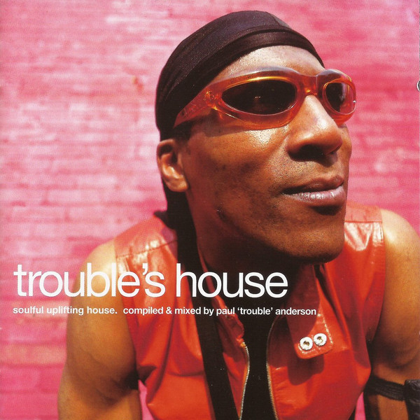 Trouble's House