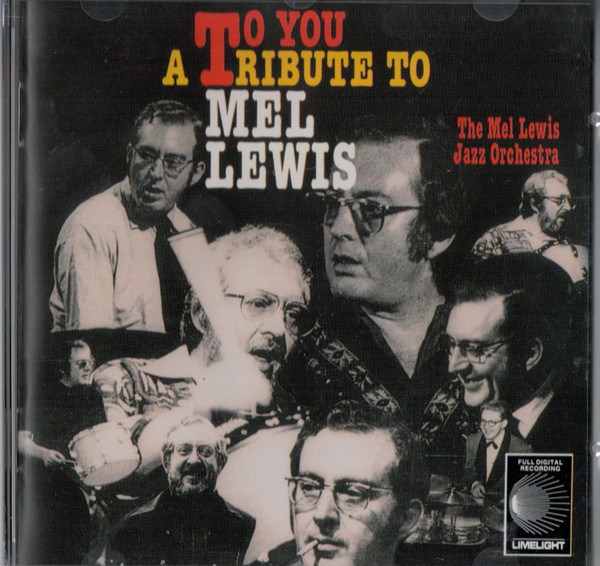 To You - A Tribute To Mel Lewis 