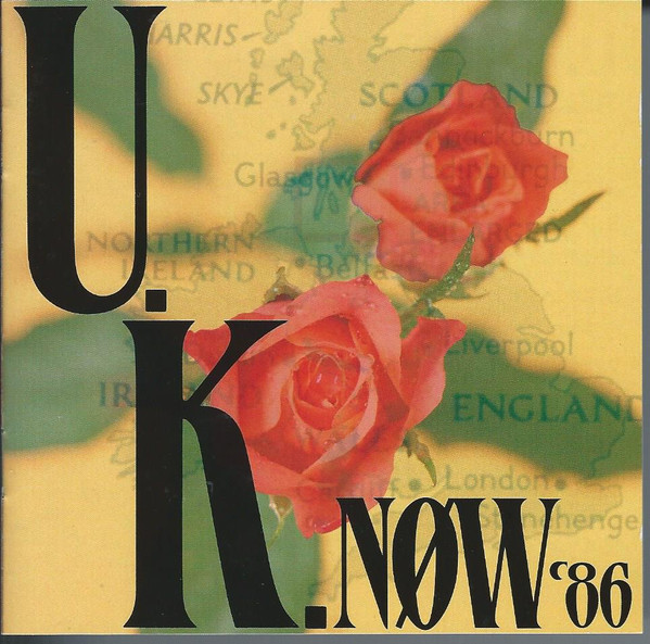 U.K. Now ' 86