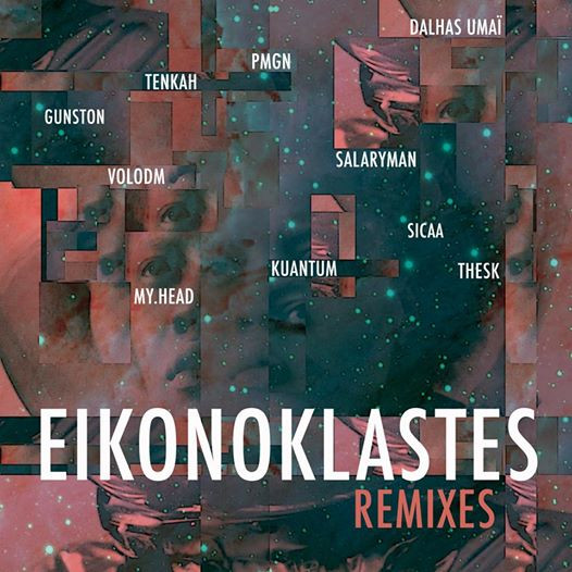 Eikonoklastes LP (Remixes)