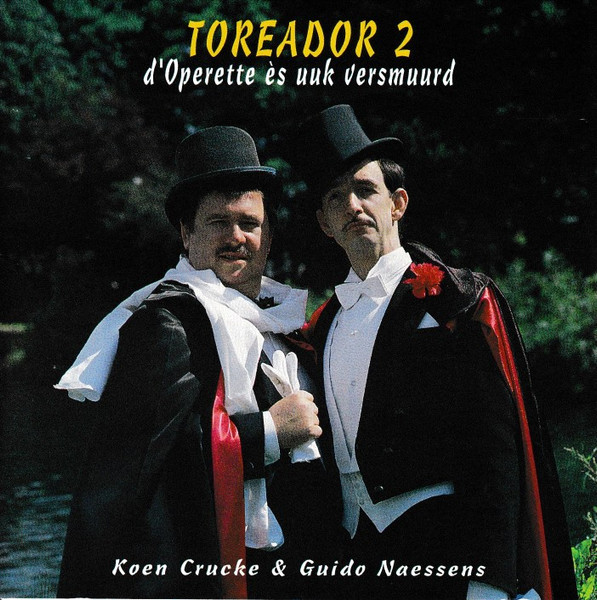 Toreador 2 D'Operette és Uuk Versmuurd