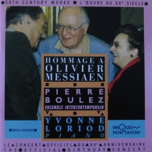 Hommage A Olivier Messiaen (Le Concert Officiel Du 80e Anniversaire / The Official Birthday Concert)