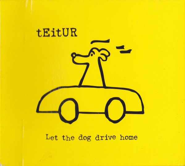 Let The Dog Drive Home