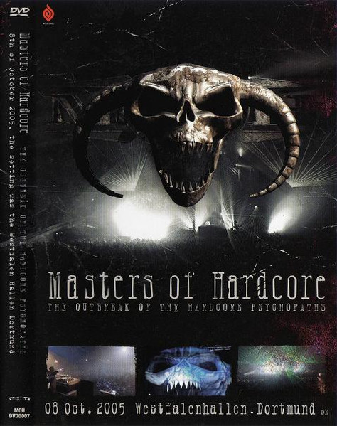 Masters Of Hardcore - The Outbreak Of The Hardcore Psychopaths